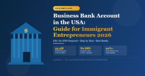 Business bank account for immigrant entrepreneurs in the USA 2026 — Expo Brazil guide